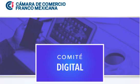 Comité Digital de la Cámara de Comercio Franco Mexicana